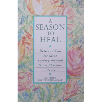 A SEASON TO HEAL