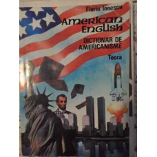 AMERICAN ENGLISH. DICTIONAR DE AMERICANISME