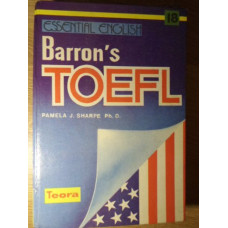 BARRON'S TOEFL. HOW TO PREPARE FOR THE TOEFL. TEST OF ENGLISH AS A FOREIGN LANGUAGE