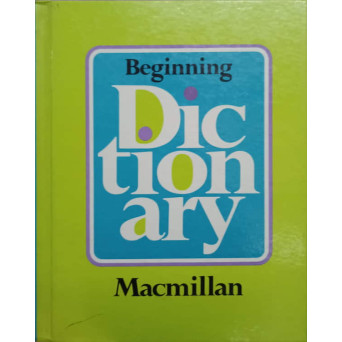 BEGINNING DICTIONARY MACMILLAN