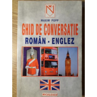 GHID DE CONVERSATIE ROMAN ENGLEZ