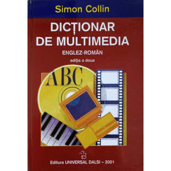 DICTIONAR DE MULTIMEDIA ENGLEZ-ROMAN