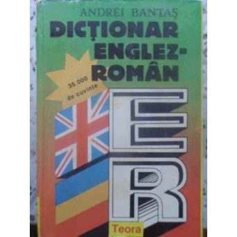DICTIONAR ENGLEZ-ROMAN 35.000 DE CUVINTE