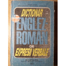 DICTIONAR ENGLEZ-ROMAN DE EXPRESII VERBALE (CU EXERCITII APLICATIVE)