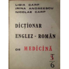 DICTIONAR ENGLEZ-ROMAN DE MEDICINA