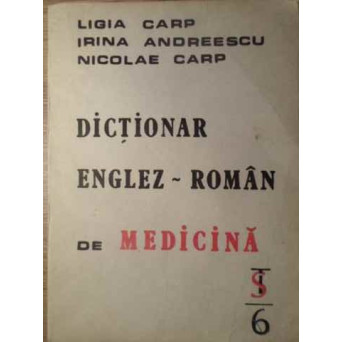 DICTIONAR ENGLEZ-ROMAN DE MEDICINA