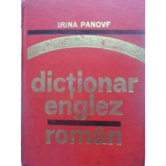 DICTIONAR ENGLEZ-ROMAN