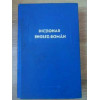 DICTIONAR ENGLEZ-ROMAN