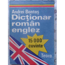 DICTIONAR ROMAN-ENGLEZ 15.000 CUVINTE