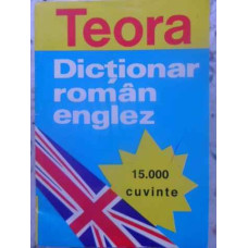 DICTIONAR ROMAN ENGLEZ 15.000 CUVINTE