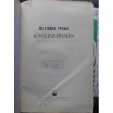 DICTIONAR TEHNIC ENGLEZ-ROMAN (115.000 CUVINTE)