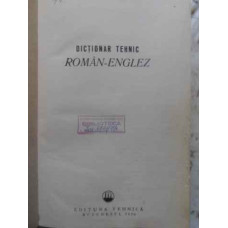 DICTIONAR TEHNIC ROMAN-ENGLEZ (160.000 TERMENI)