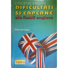 DIFICULTATI SI CAPCANE ALE LIMBII ENGLEZE