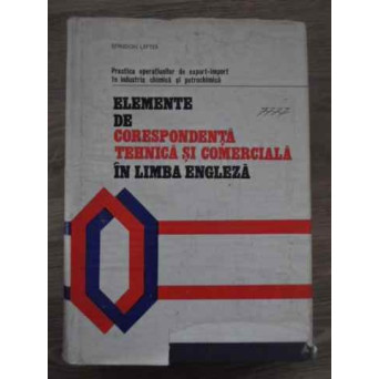 ELEMENTE DE CORESPONDENTA TEHNICA SI COMERCIALA IN LIMBA ENGLEZA