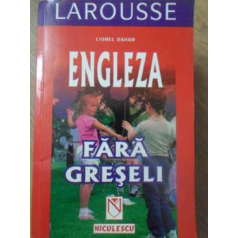 ENGLEZA FARA GRESELI