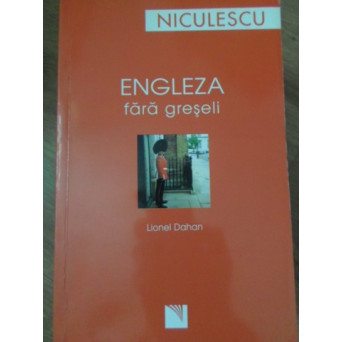 ENGLEZA FARA GRESELI