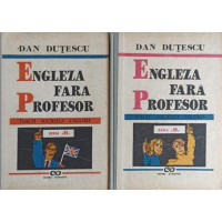 ENGLEZA FARA PROFESOR VOL.1-2 ENGLEZA FARA PROFESOR VOL.1-2