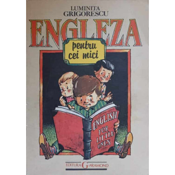ENGLEZA PENTRU CEI MICI
