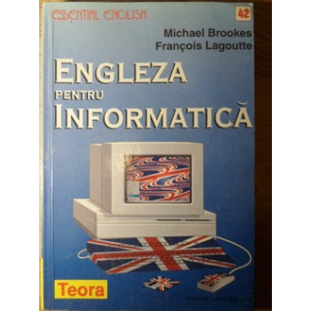 ENGLEZA PENTRU INFORMATICA