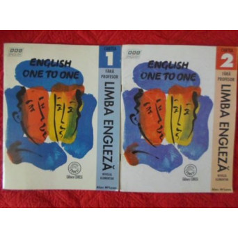 ENGLISH ONE TO ONE. LIMBA ENGLEZA FARA PROFESOR VOL.1-2 NIVELUL ELEMENTAR