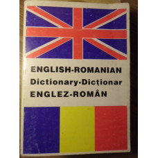 ENGLISH-ROMANIAN DICTIONARY. DICTIONAR ROMAN-ENGLEZ