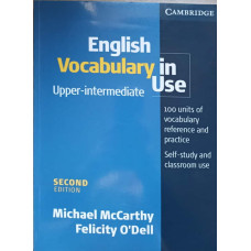 ENGLISH VOCABULARY IN USE. UPPER-INTERMEDIATE