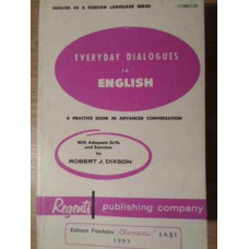 EVERYDAY DIALOGUES IN ENGLISH. A PRACTICE BOOK IN ADVANCED CONVERSATION