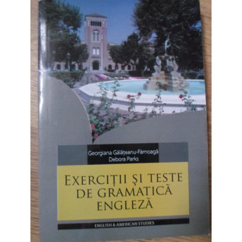 EXERCITII SI TESTE DE GRAMATICA ENGLEZA. TIMPURILE VERBALE