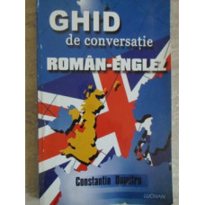 GHID DE CONVERSATIE ROMAN-ENGLEZ