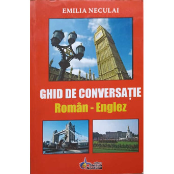 GHID DE CONVERSATIE ROMAN-ENGLEZ
