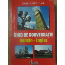 GHID DE CONVERSATIE ROMAN-ENGLEZ