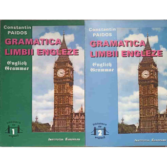 GRAMATICA LIMBII ENGLEZE. ENGLISH GRAMMAR VOL.1-2
