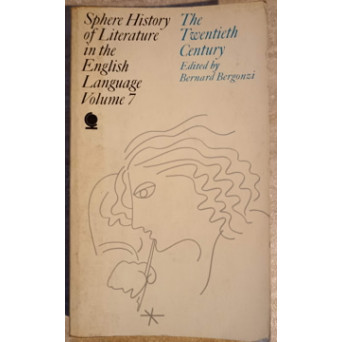HISTORY OF LITERATURE IN THE ENGLISH LANGUAGE VOL.7 THE TWENTIETH CENTURY