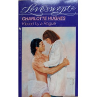 KISSED BY A ROUGUE  KISSED BY A ROUGUE