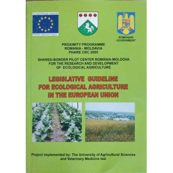 LEGISLATIVE GUIDELINE FOR ECOLOGICAL AGRICULTURE IN THE EUROPEAN UNION
