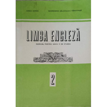 LIMBA ENGLEZA, MANUAL PENTRU ANUL II DE STUDIU