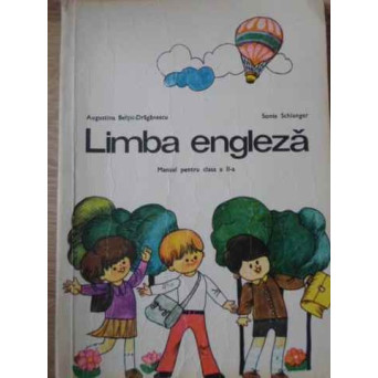 LIMBA ENGLEZA. MANUAL PENTRU CLASA A II-A