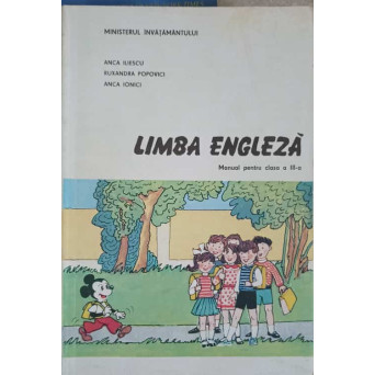 LIMBA ENGLEZA. MANUAL PENTRU CLASA A III-A