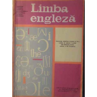 LIMBA ENGLEZA MANUAL PENTRU CLASA A IX-A (ANUL V DE STUDIU)