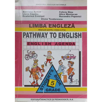 LIMBA ENGLEZA. MANUAL PENTRU CLASA A V-A