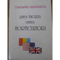 LIMBA ENGLEZA PENTRU HORTICULTORI
