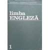 LIMBA ENGLEZA VOL.1