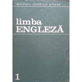 LIMBA ENGLEZA VOL.1