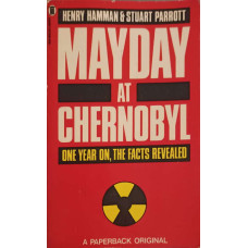 MAYDAY AT CHERNOBYL