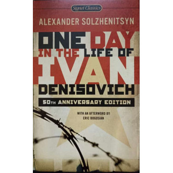 ONE DAY IN THE LIFE OF IVAN DENISOVICH
