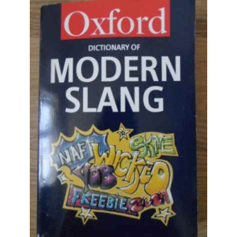 OXFORD DICTIONARY OF MODERN SLANG
