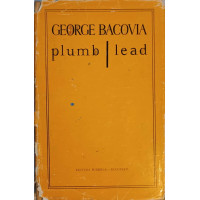 PLUMB. LEAD. EDITIE BILINGVA ROMANA-ENGLEZA PLUMB. LEAD. EDITIE BILINGVA ROMANA-ENGLEZA