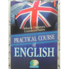 PRACTICAL COURSE OF ENGLISH (INCLUDE 2 CD-URI)