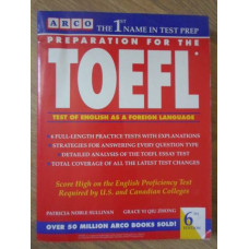 PREPARATION FOR THE TOEFL. TEST OF ENGLISH AS A FOREIGH LANGUAGE