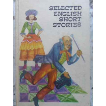 SELECTED ENGLISH SHORT STORIES